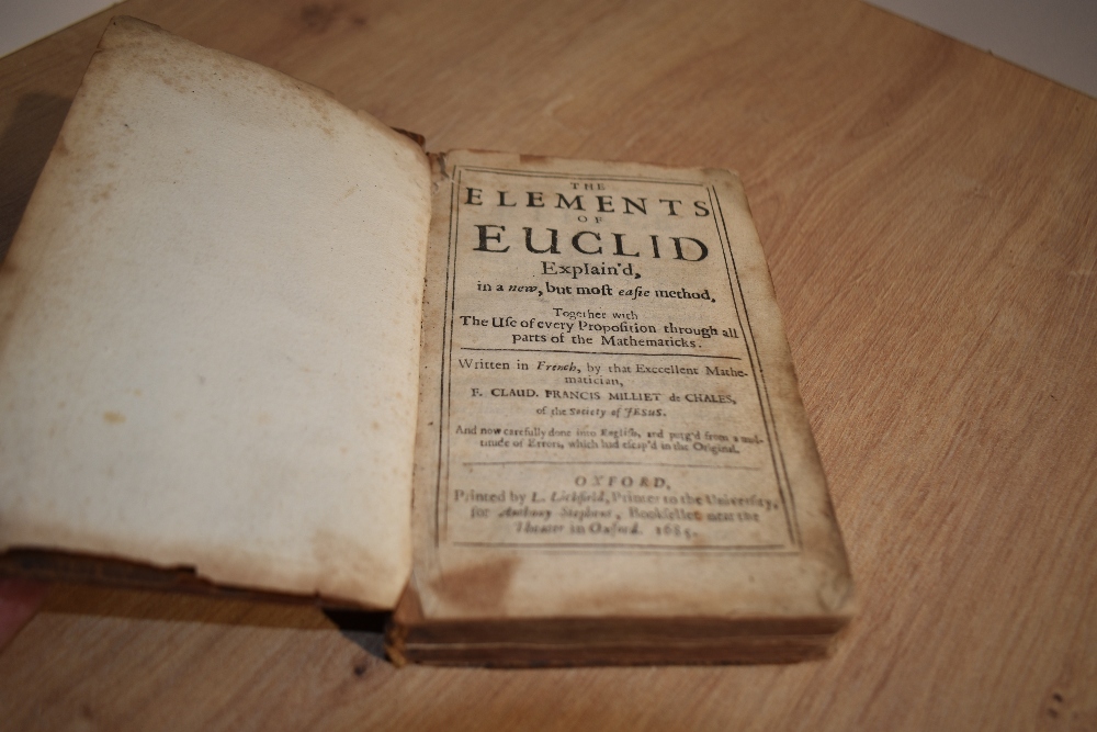 Antiquarian. Mathematics. The Elements of Euclid Explain'd, in a new, but most easie method, - Image 2 of 6