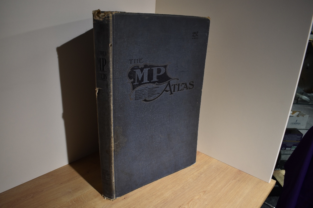Maps. Atlas. The M.P. Atlas. A Collection of Maps Showing the Commercial and Political Interests