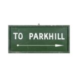 A GREEN AND WHITE PAINTED TIMBER ESTATE SIGN 'TO PARK HILL'. 34 X 77cm