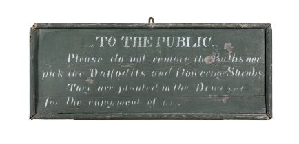 A GREEN AND WHITE PAINTED TIMBER ESTATE SIGN, 'TO THE PUBLIC, PLEASE DO NOT REMOVE THE BULBLS