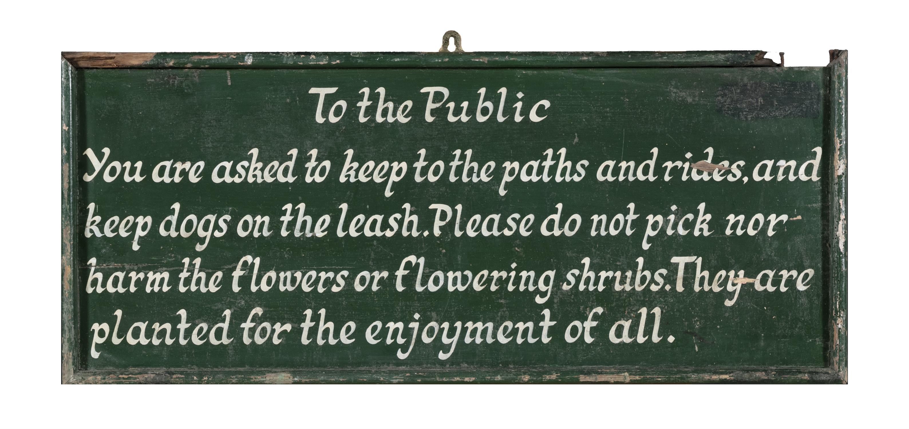 A GREEN AND WHITE PAINTED TIMBER ESTATE SIGN, 'TO THE PUBLIC, YOU ARE ASKED TO KEEP THE PATHS