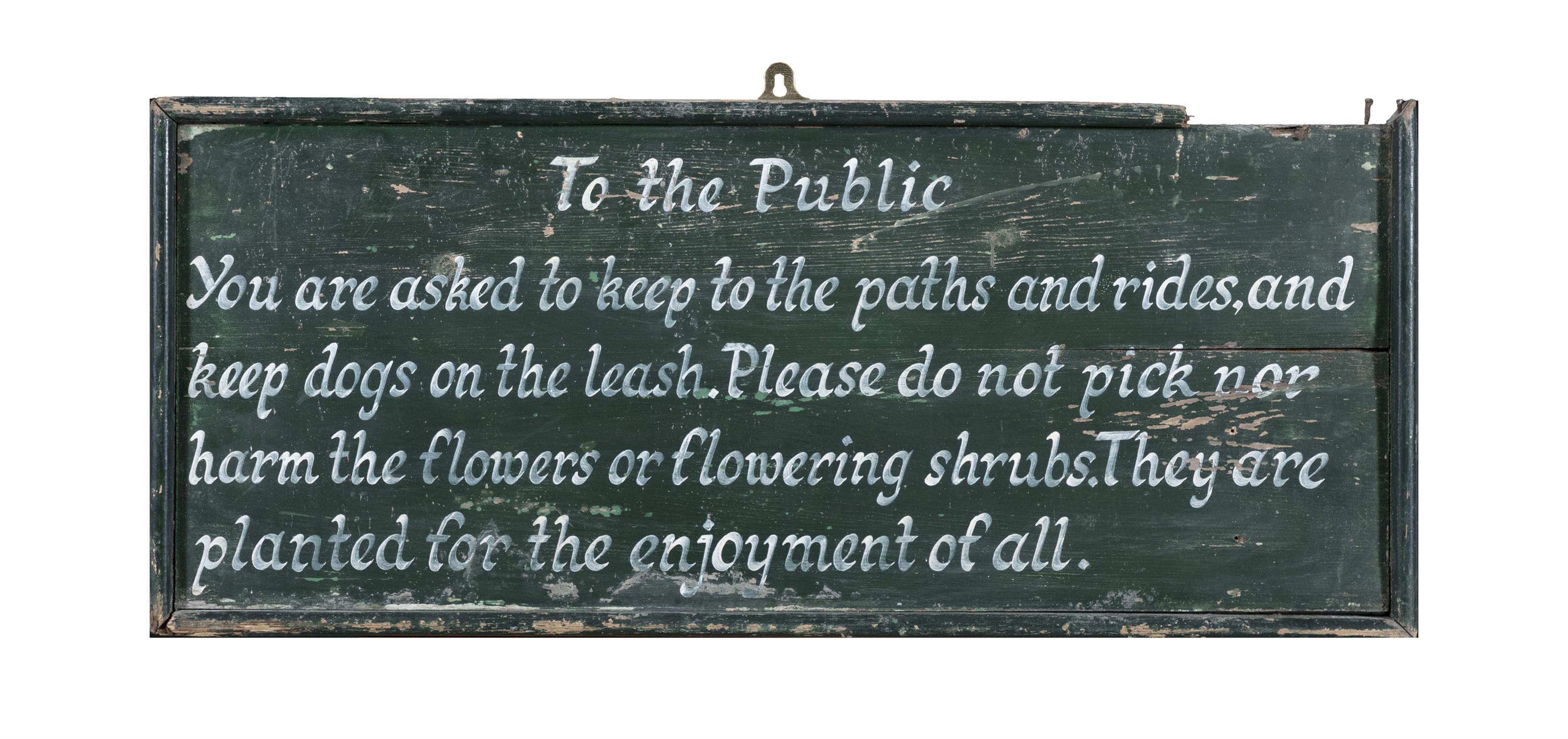 A GREEN AND WHITE PAINTED TIMBER ESTATE SIGN, 'TO THE PUBLIC, YOU ARE ASKED TO KEEP THE PATHS