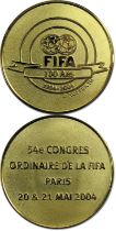 FIFA-Medaille 2004 - Teilnehmermedaille für den 54. Ordentlichen FIFA-Kongress am 20. und 21. Mai