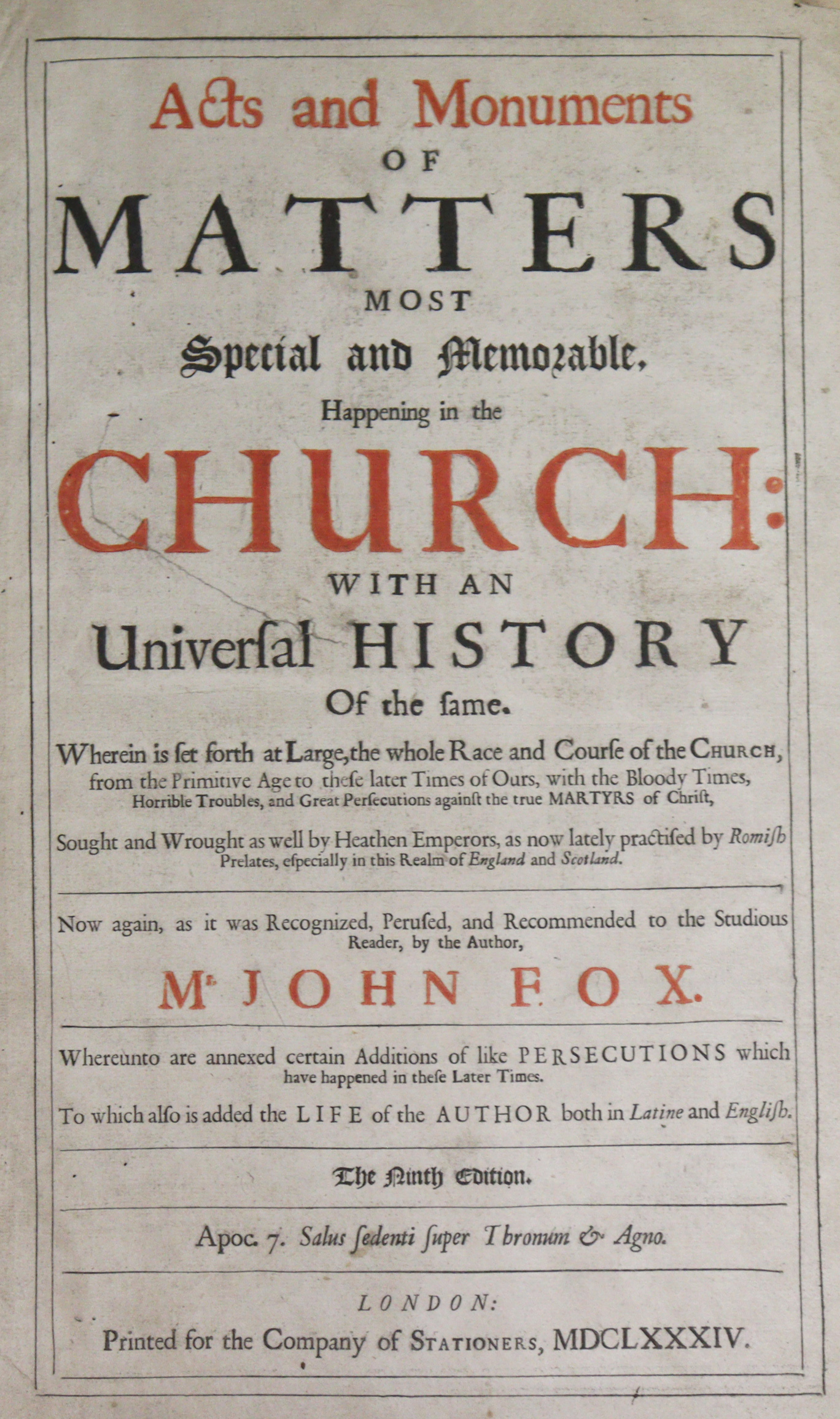 FOXE, John. (Book of Martyrs) “Acts and Monuments…”. vols 1 & 2 (of 3), ninth edition, 1684