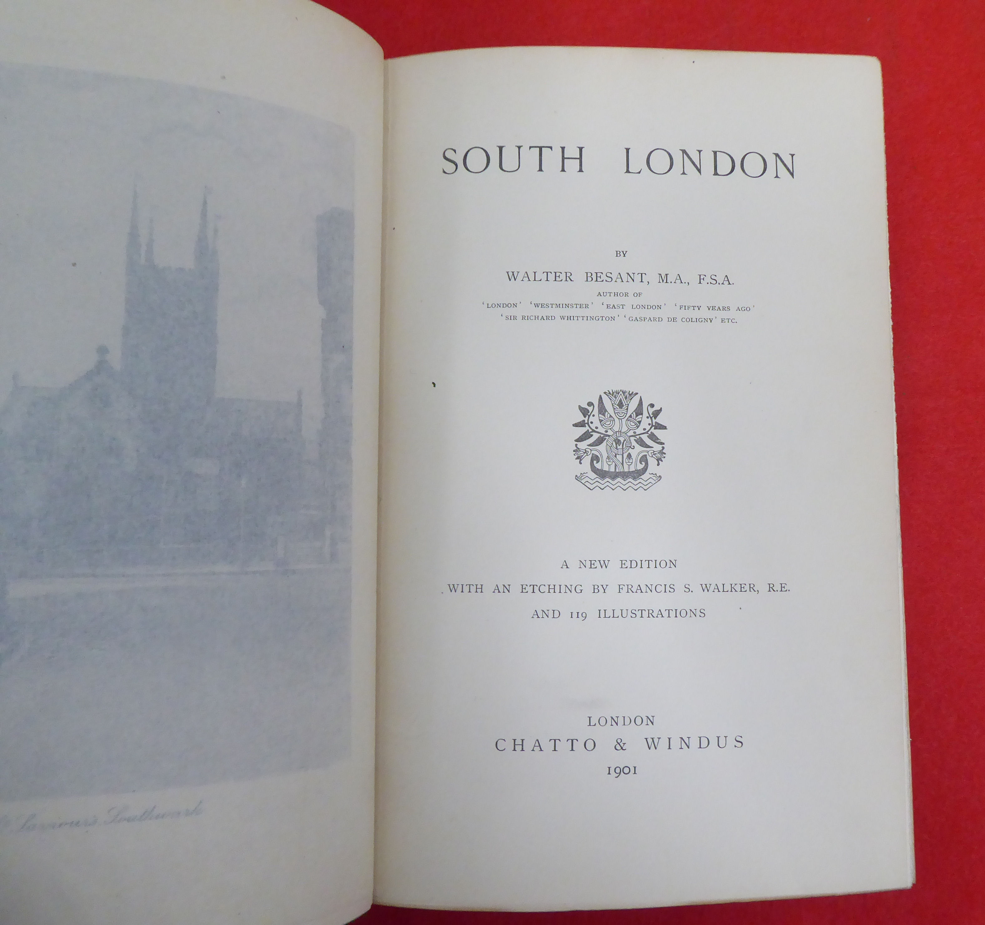 Books: 'London' by Walter Besant  New Edition  1904; 'Westminster'  1897; and 'South London'  1901 - Image 3 of 18