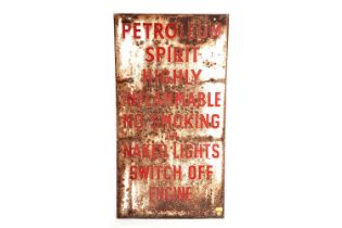 A petroleum warning enamel advertising sign