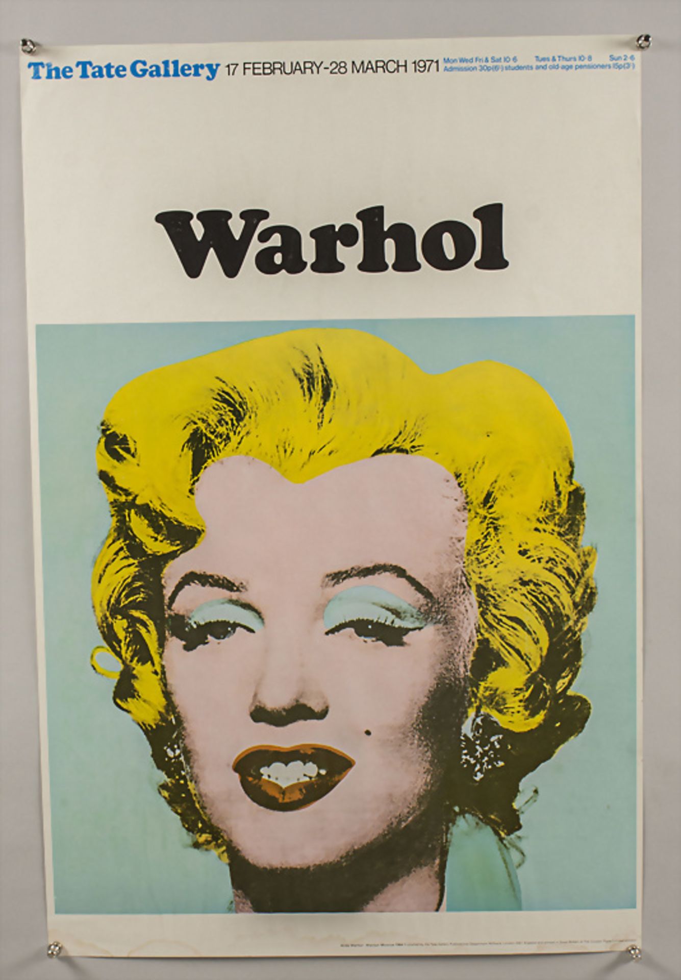 The Tate Gallery London - Warhol, Ausstellungsplakat 1971