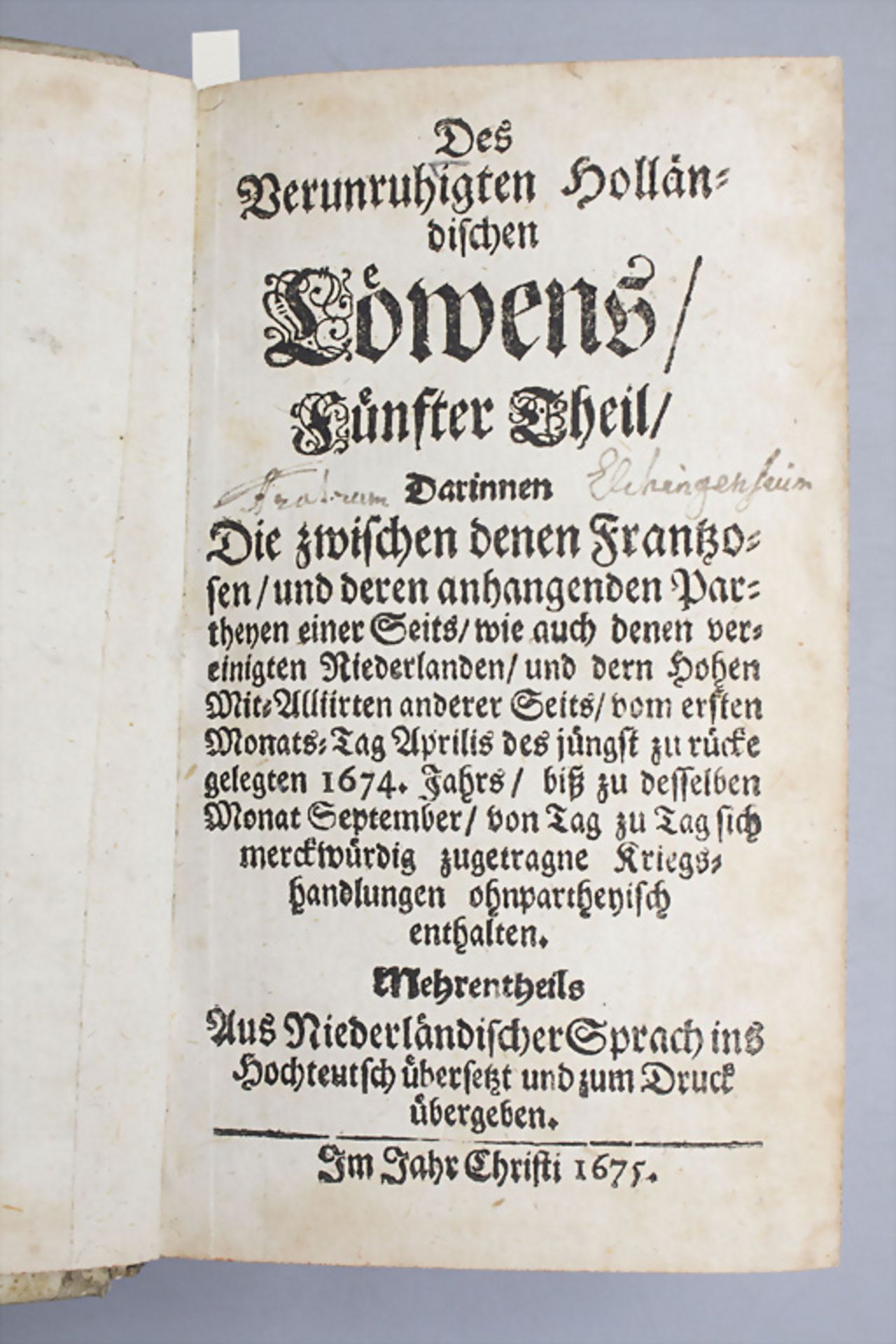 Mattheus Smallegange (1624-1710): 'Niederlands Erquickung oder Der erwachte Löw', 2. Bände, ...