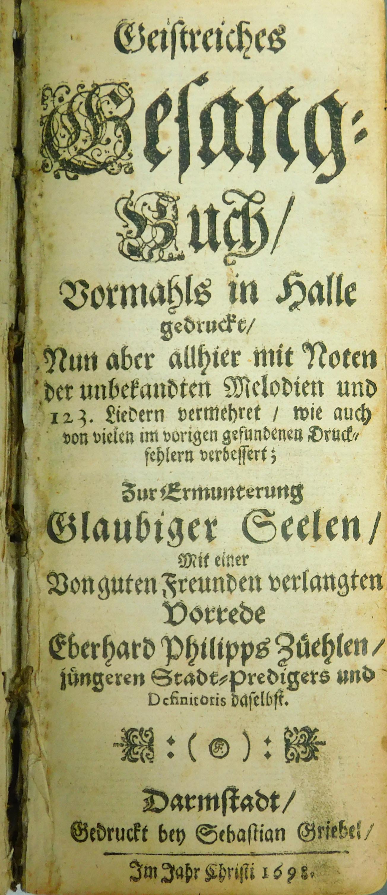 Darmstädter Gesangbuch. Von 1698.