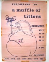 Fallopian’s ’69, a mid 20th century poster titled “ A Muffle of Titters”, 76 by 56cm.