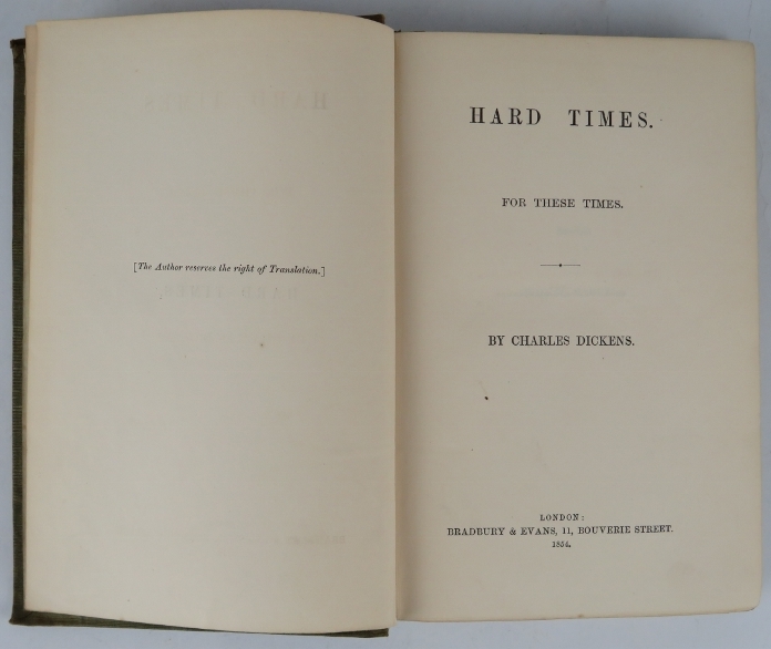 Hard Times, Charles Dickens, first edition 1854, published by Bradbury & Evans. Cloth bound,