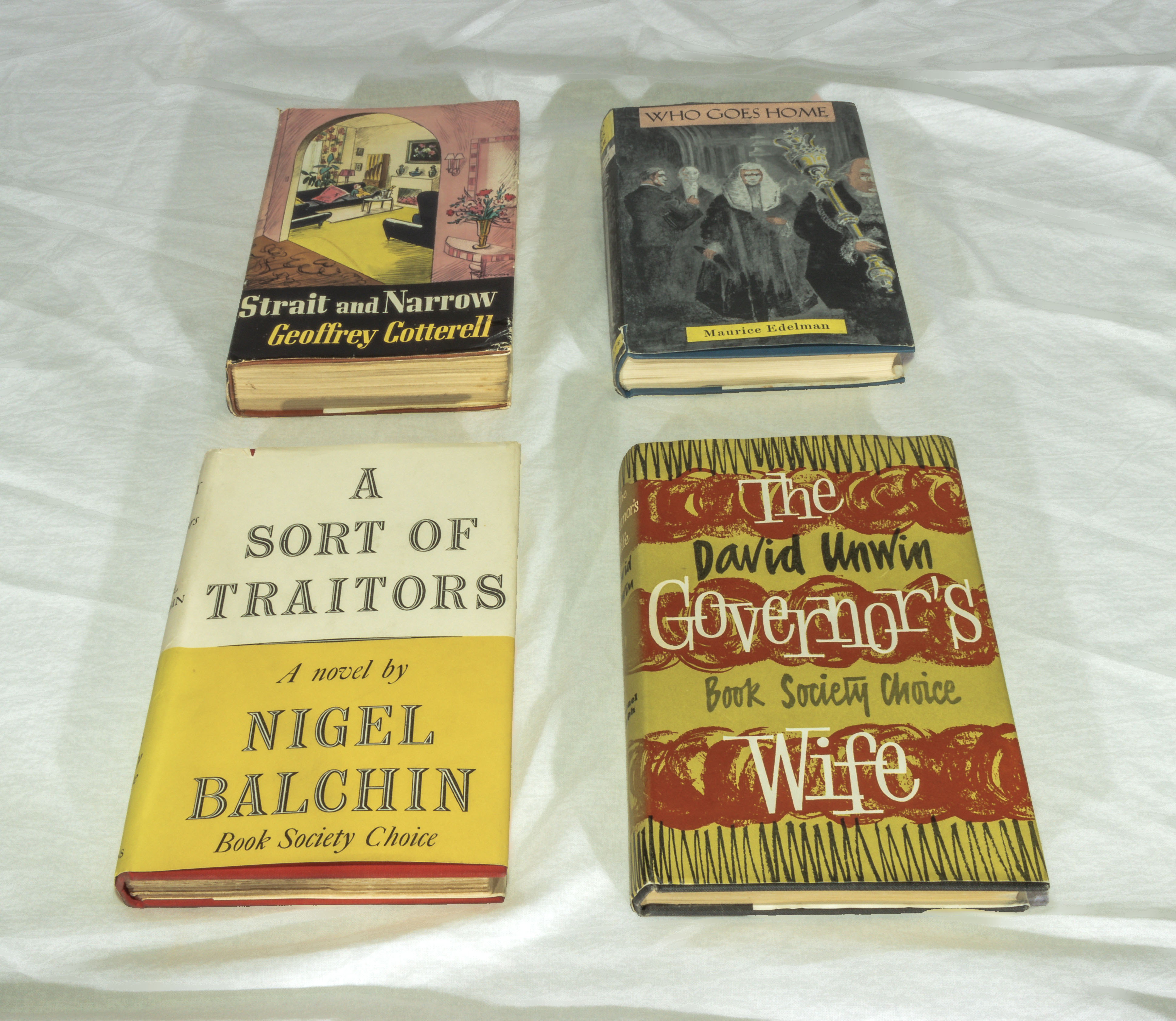 Four first edition, signed hard backed books. The Governers Wife - David Unwin; A Sort of Traitors - - Image 2 of 2