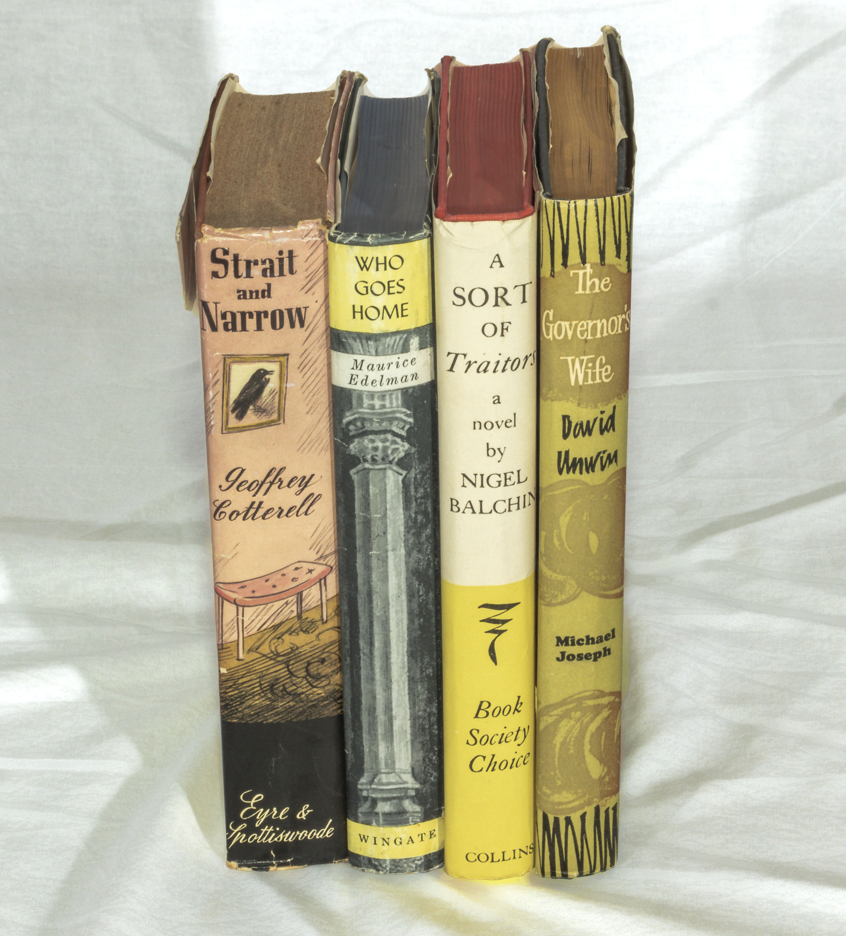 Four first edition, signed hard backed books. The Governers Wife - David Unwin; A Sort of Traitors -