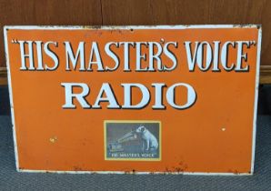 A late 20th century 'His Masters Voice' radio enamel sign, 61cm x 38cm Location: