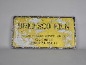 A Vintage Cast Metal Sign for Bricesco Kiln, British Ceramic Service Co Ltd, Wolstanton, Newcastle