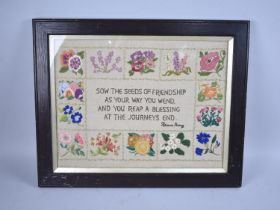A Framed Silk Embroidery, Sew The Seeds of Friendship, 42x31cms