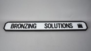 A Modern Wall Mounting Sign, "Bronzing Solutions", 77.5cms by 10cms