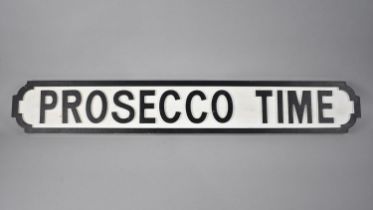 A Modern painted Wooden Sign in the Form of a Victorian Street Sign 'Prosecco Time', 19x14cms