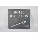 A Slate Hotel Reception Sign, 35cms by 32cms high