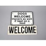 Two Cold Painted Cast Metal Signs, Welcome, and Dogs Welcome, 25cms Wide Plus VAT