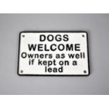 A Cold Painted Cast Metal Sign, Dogs Welcome, 20cms Wide, Plus VAT