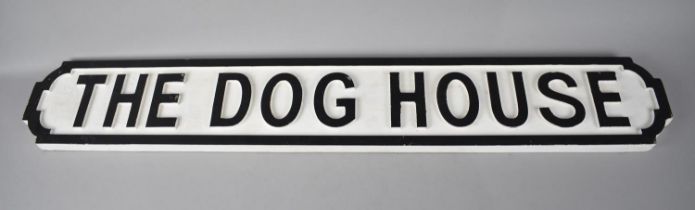 A Modern Wooden Wall Sign, The Dog House, 87cms by 13.5cms