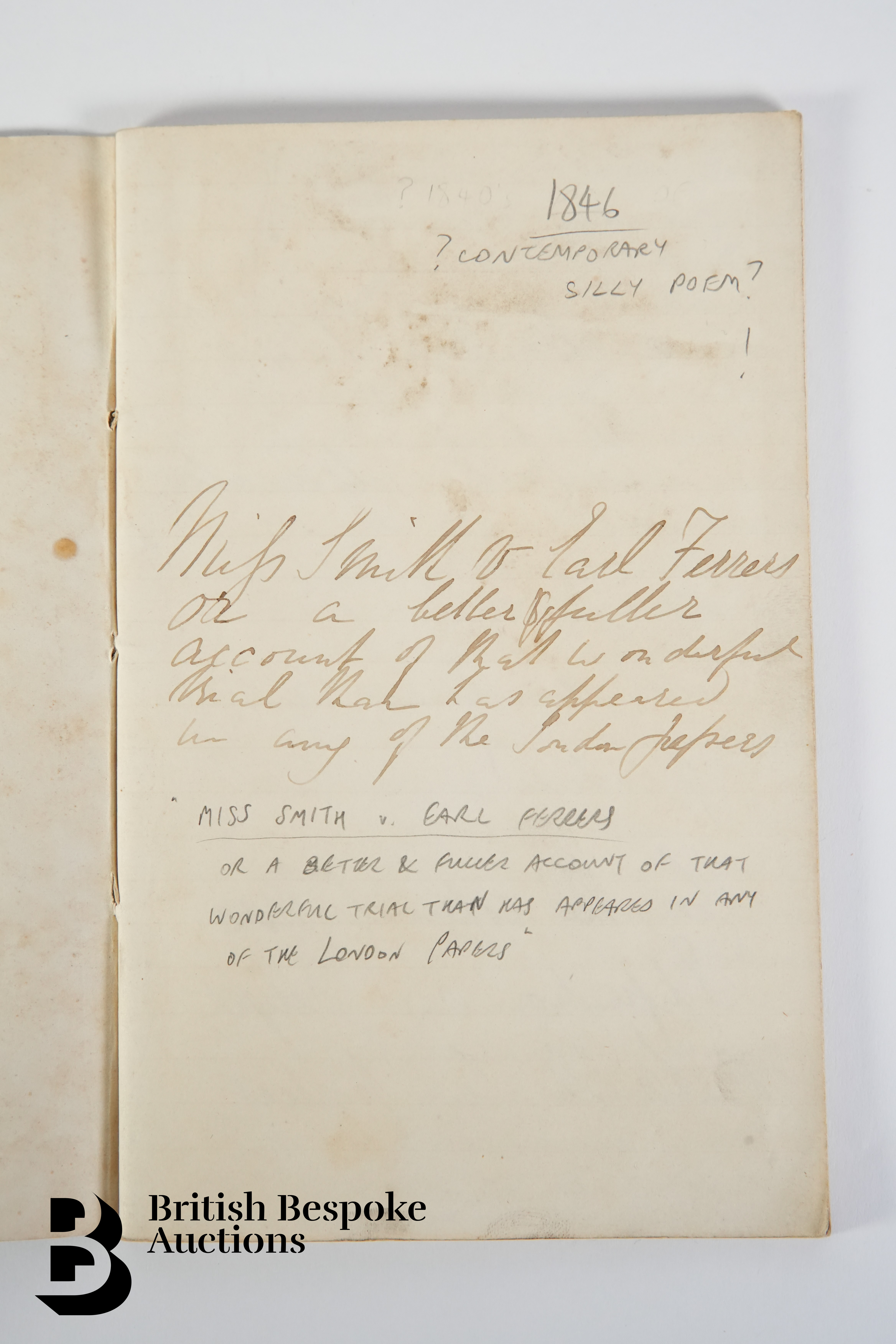 Handwritten Poetic Account of The Trial, Breach of Marriage between Miss Smith and Earl Ferrers 1846 - Image 2 of 5