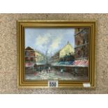 OIL ON BOARD OF A PARISIAN STREET SCENE IN GILDED FRAME