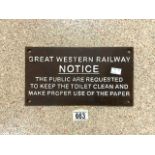 CAST IRON GREAT WESTERN RAILWAY NOTICE SIGN 29 X 16CM