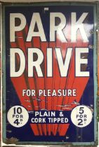 VINTAGE ENAMEL ADVERTISING SIGN PARK DRIVE FOR PLEASURE; 92 X 61CM