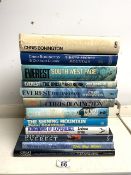 QUANTITY OF BOOKS 'CLIMBING - MOUNTAINEERING' RELATED CHRIS BONNINGTON, CHARLES CLARKE AND MORE