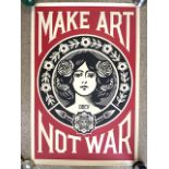 ONE LITHOGRAPH 'MAKE ART NOT WAR', SHEPARD FAIREY (OBEY) 92 X 61CM