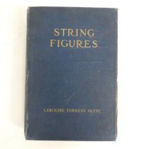 String Figures, a study of cat's-cradle in many lands, by Caroline Furness Jayne. 1st Edition.