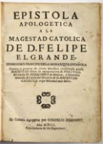 [LEITÃO, Frei Fulgêncio, O.S.A.].- EPISTOLA | APOLOGETICA | A LA | MAGESTAD CATOLICA | DE D. FELIPE