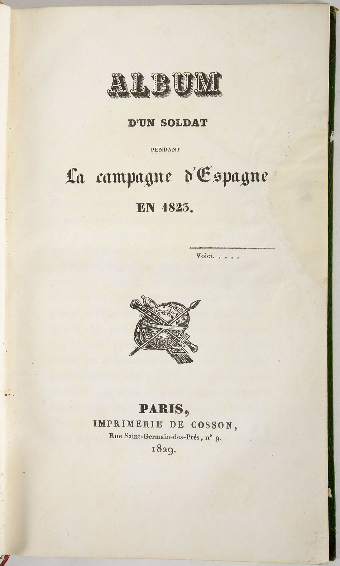 [CLERJON DE CHAMPAGNY, Jules].- Album d’un soldat pendant la Campagne d’Espagne en 1823.- Paris: Imp