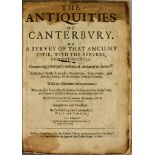 William Somner - "The Antiquities of Canterbury or a Survey of that Ancient City, with the Suburbs