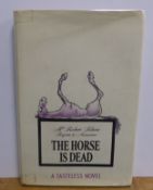 Robert Klane - Regrets to Announce The Horse is Dead, A Tasteless Novel, pub Random House, 1968