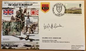 Col Conder CBE signed 50th ann WW2 Road to Mandalay cover. JS50/44/14. Good condition. All