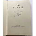 WW2 Wooden Horse Escaper Eric Williams signed hardback book The Tunnel 1951. Signed on the Title