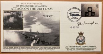 WW2 signed 617 sqn attack on Uft Dam cover signed by raid veteran John Langston 2010 special 617 Sqn