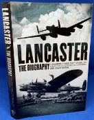 Sqn Ldr Tony Iveson 1st Ed Hardback Book Titled Lancaster- The Biography. Published in 2009 by Andre