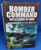 Martin W Bowman Hardback Book Titled Bomber Command- Reflections of War. Battleground Berlin: July