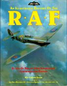 An Illustrated History of The R. A. F. by Roy C Nesbit Hardback Book 1990 First Edition published by