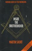 Inside The Brotherhood Further Secrets of the Freemasons by Martin Short 1989 First Paperback