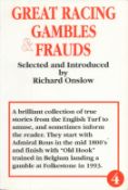 Great Racing Gambles and Frauds paperback book by Richard Onslow. This Volume 4 edition is in