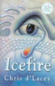 Chris D'Lacey Signed Book Icefire Softback Book 2004 First Paperback Edition Signed by Chris D'Lacey