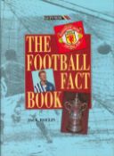 Football, The Football Fact Book by Jack Rollin This hardback book is unsigned Published in 1990.