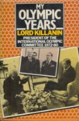 Lord Killanin Signed Book, My Olympic Years by Lord Killanin 1983 Hardback Book First Edition with