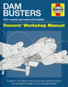 Ian R Murray Signed Book, Dam Busters 1943 onwards (all marks and models) Owners' Workshop Manual by