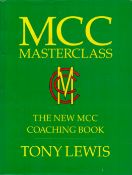 MCC Masterclass, The New MCC Coaching Book by Tony Lewis 1994 Hardback Book First Edition with 192